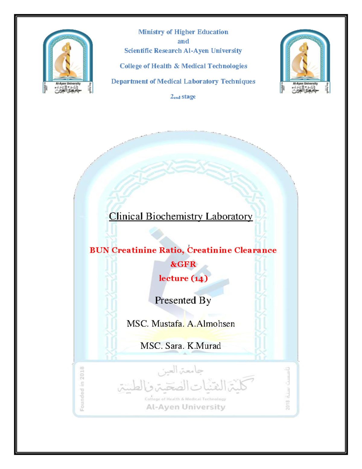 BUN Creatinine Ratio, Creatinine Clearance Clinical Biochemistry