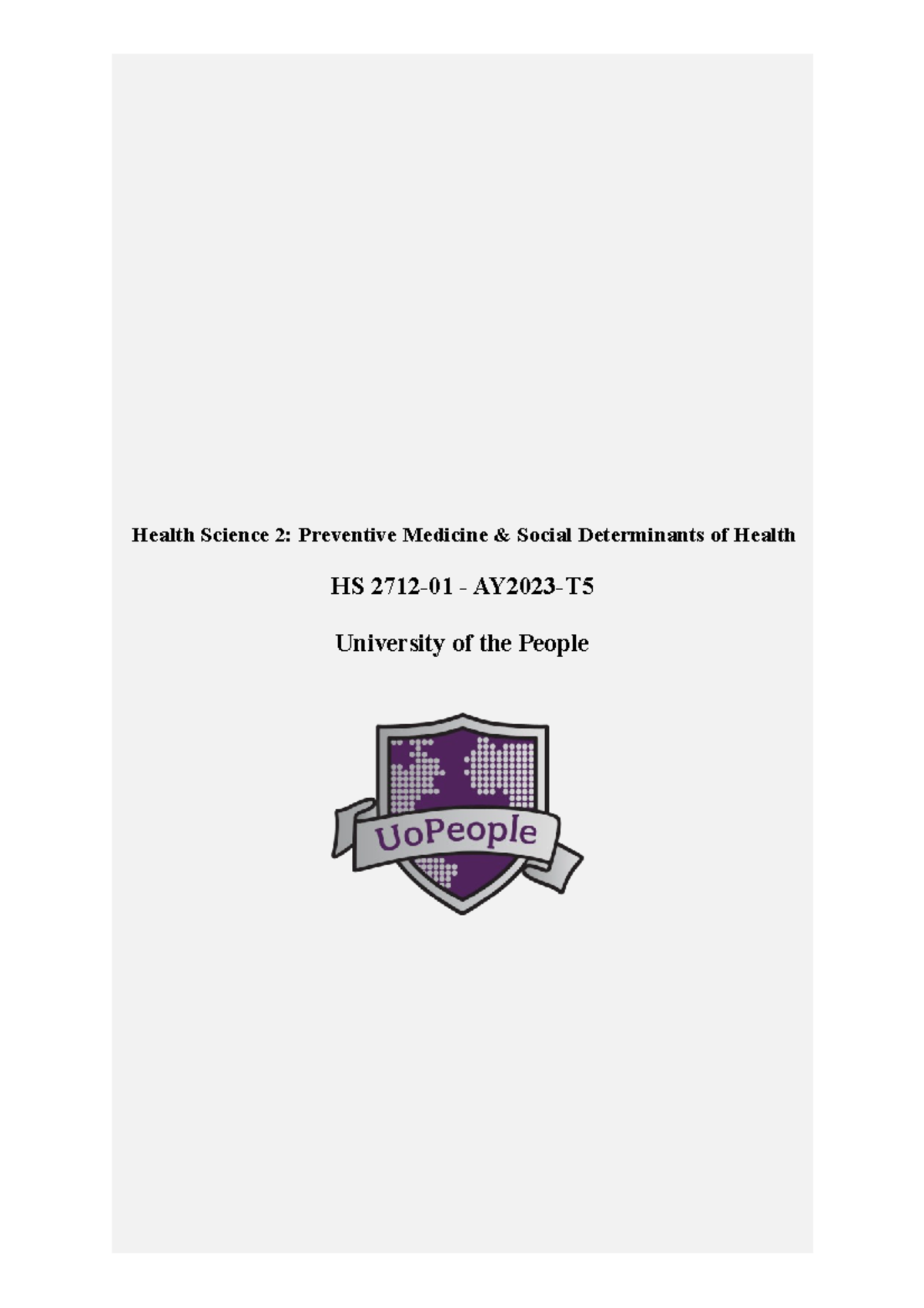 HS2712 wa1 - HS2711 - Health Science 2: Preventive Medicine & Social ...