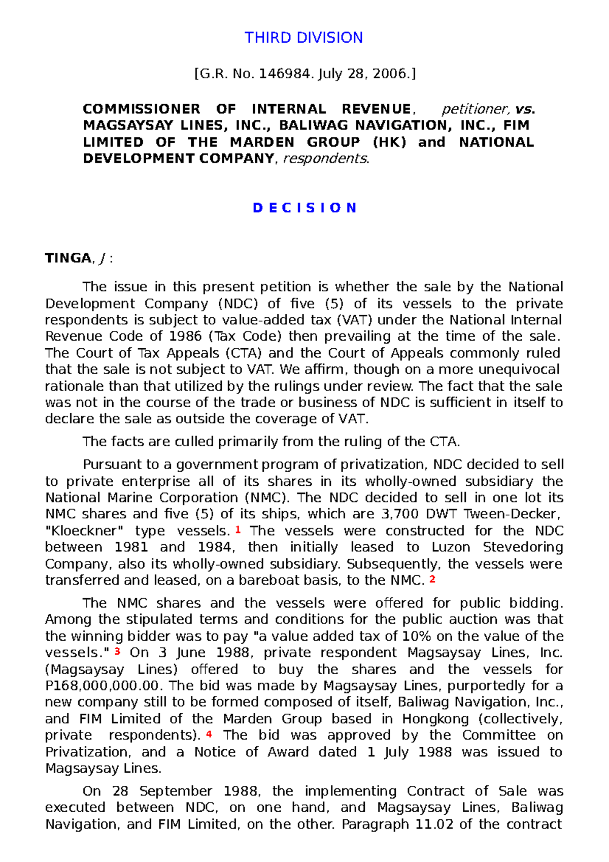[VAT] 1 and 5. CIR v. Magsaysay Lines, Inc THIRD DIVISION [G. No