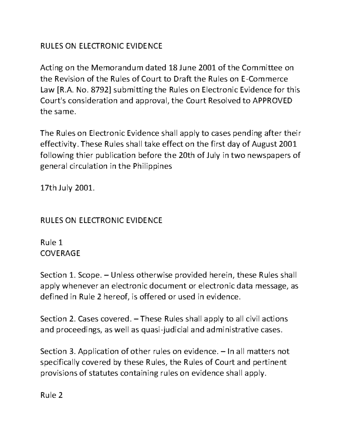 Rules ON Electronic Evidence RULES ON ELECTRONIC EVIDENCE Acting on