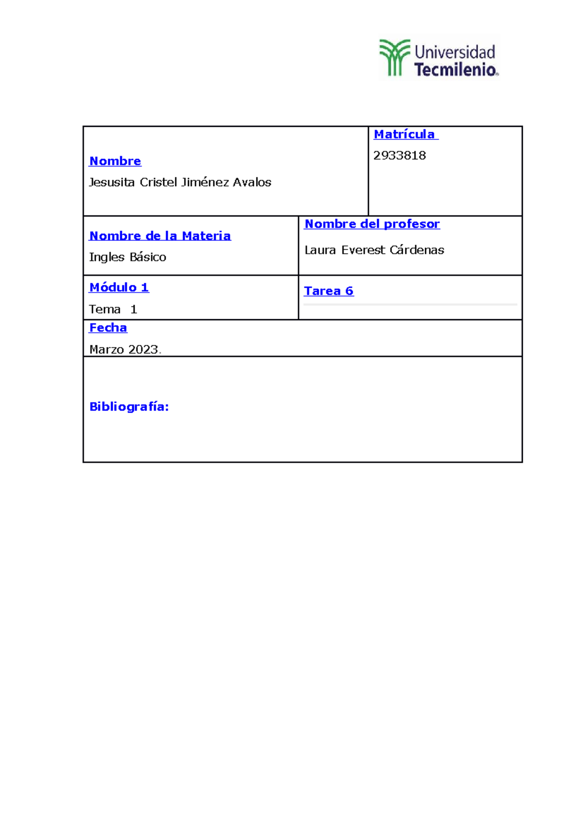 Tarea 6 - Ingles Basico - Ejercicios obligatorios - Nombre Jesusita ...