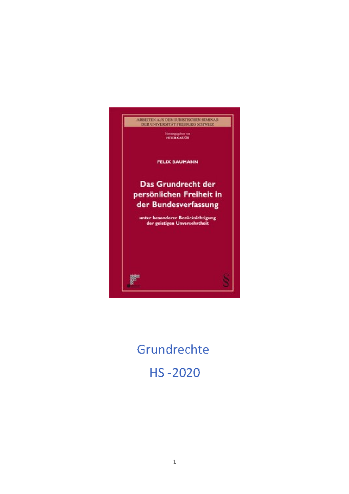 Zusammenfassung Grundrechte - öff. Recht I: Einf. Verfassungsrecht ...