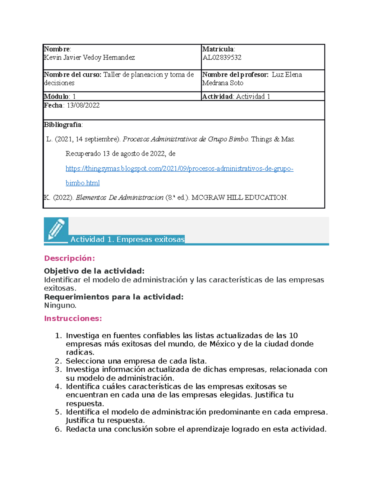 Actividad 1 Taller de Planeacion - Nombre: Kevin Javier Vedoy Hernandez ...