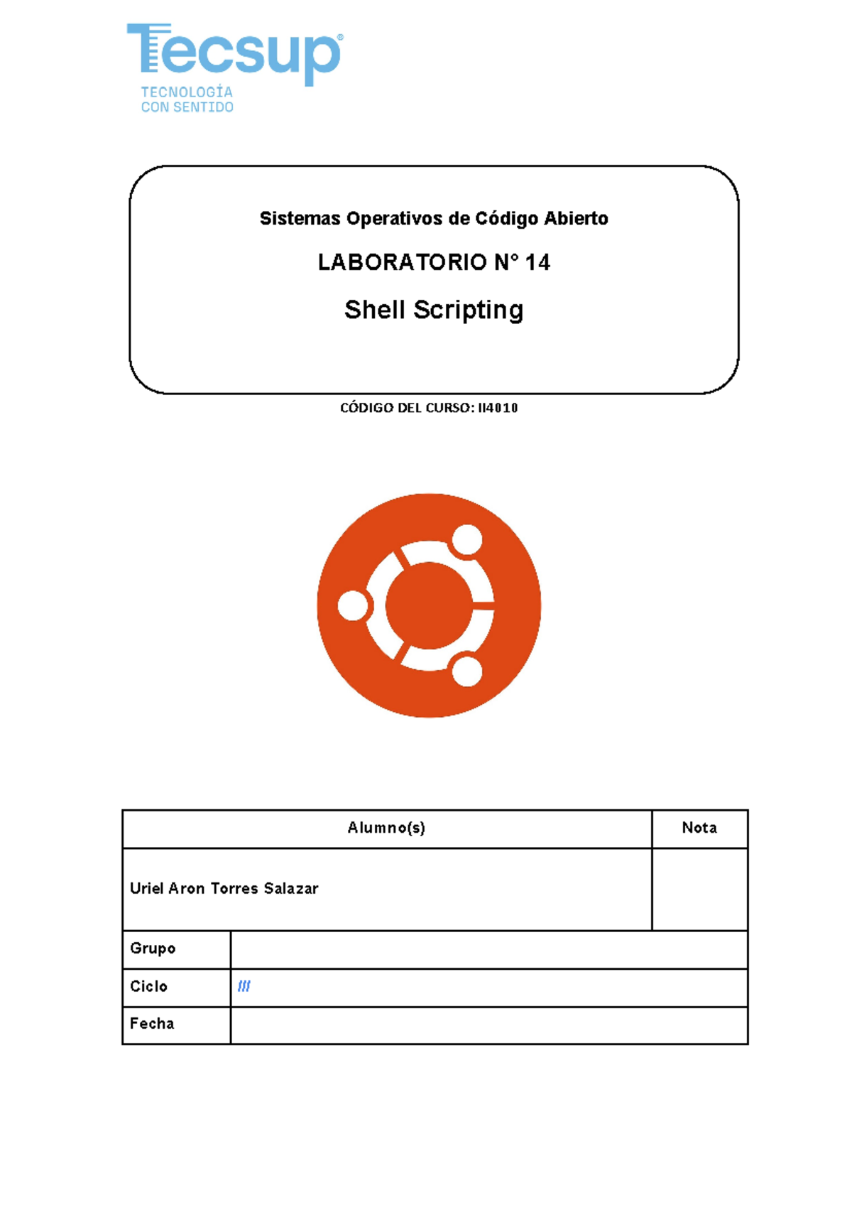 Laboratorio 14 - Shell Scripting - CÓDIGO DEL CURSO: II Alumno(s) Nota ...