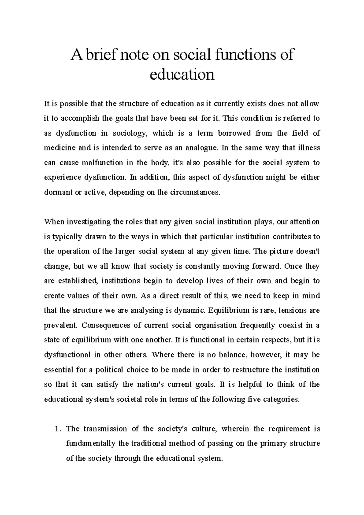 A Brief Note On Social Functions Of Education This Condition Is
