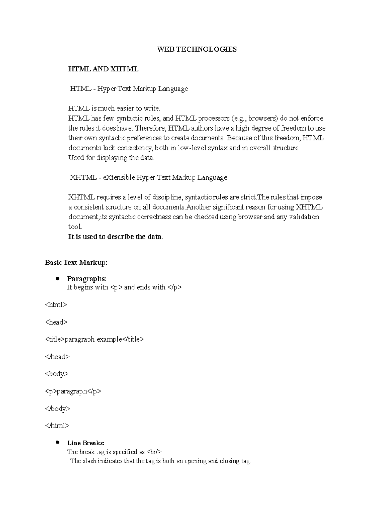 Web notes 2 - WEB TECHNOLOGIES HTML AND XHTML HTML - Hyper Text Markup ...