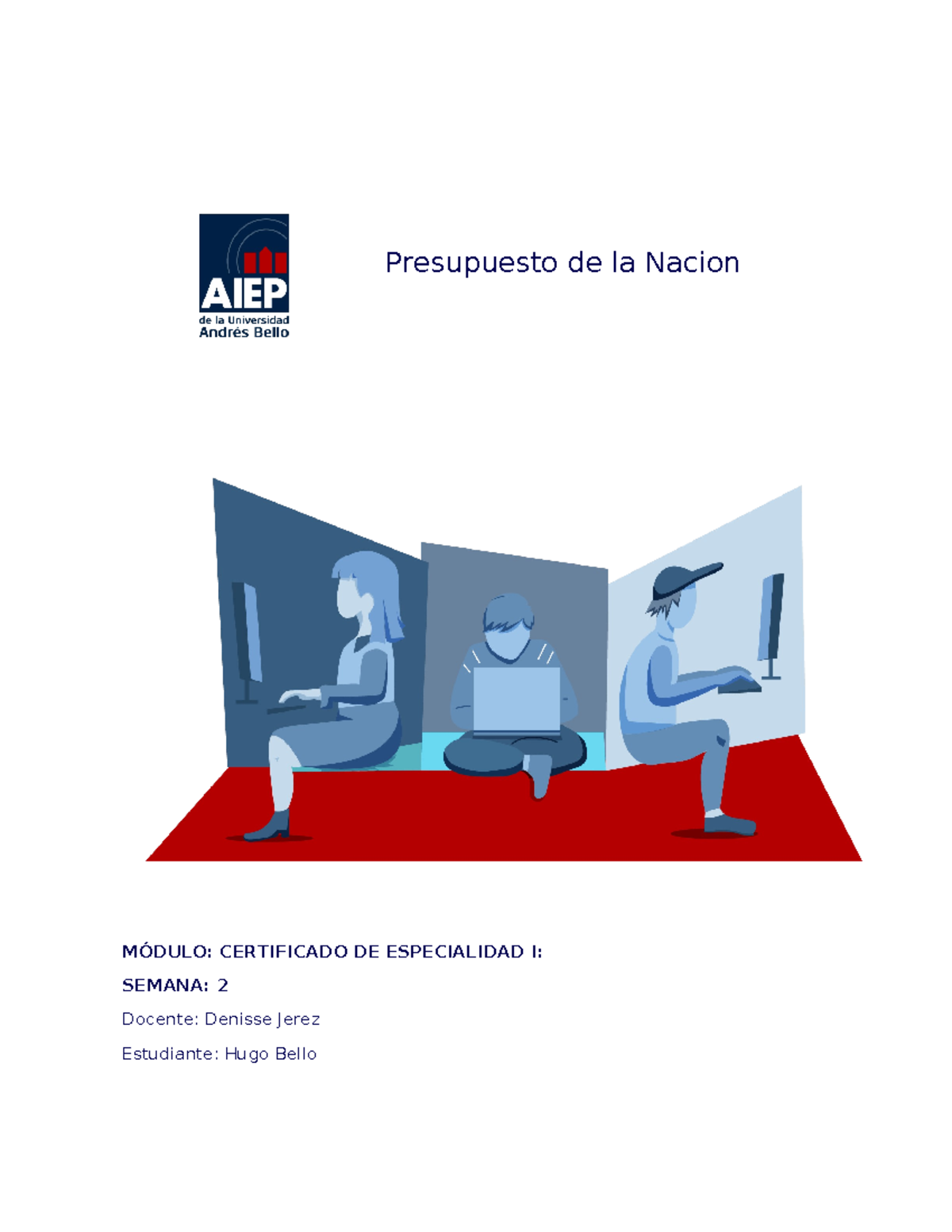 Hugo Bello certificado especialidad I semana 2 - Presupuesto de la ...