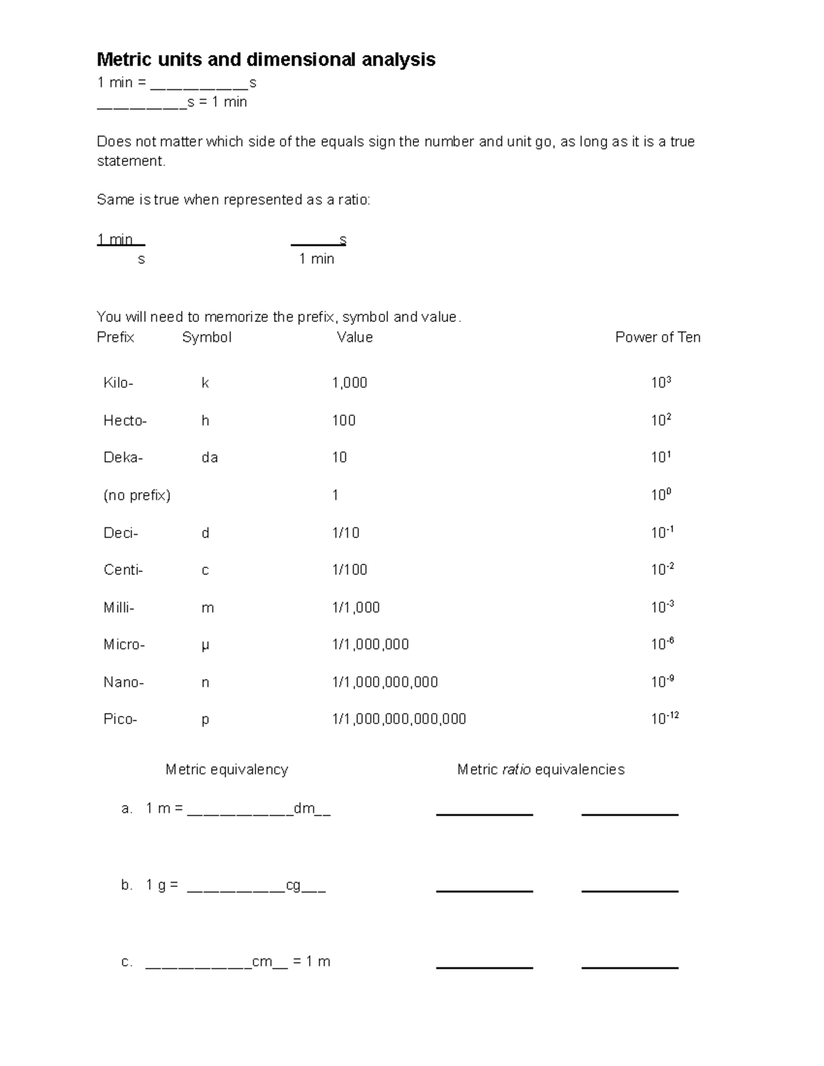 Metric units and dimensional analysis - Same is true when represented ...