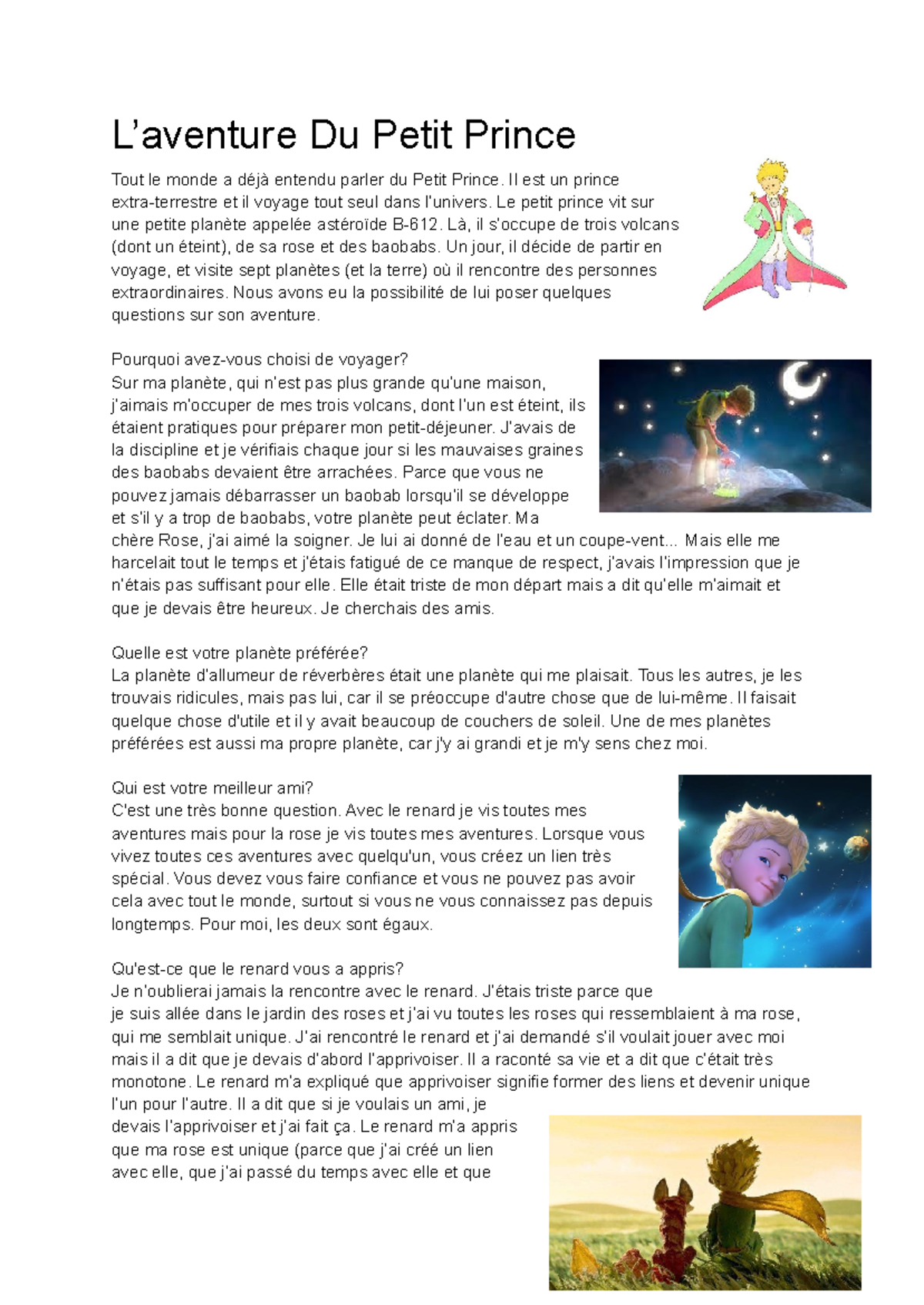 Interview avec le petit prince L’aventure Du Petit Prince Tout le monde a déjà entendu parler