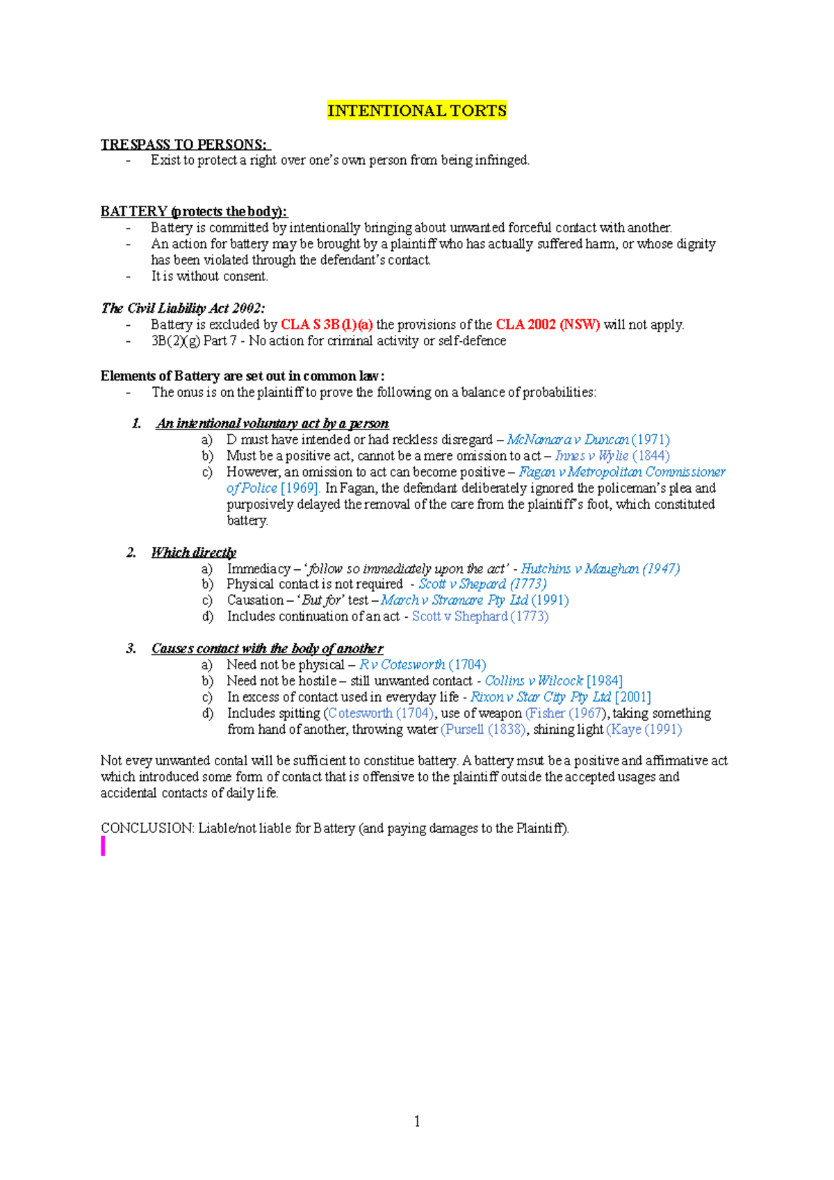 Final Exam Notes - INTENTIONAL TORTS TRESPASS TO PERSONS: Exist to ...