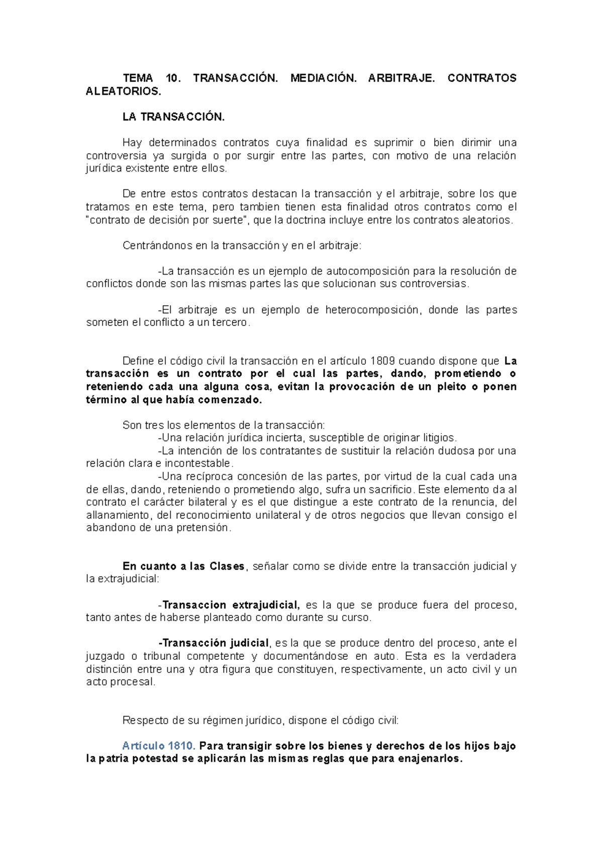 TEMA 10. Contratos Aleatorios - TEMA 10. TRANSACCIÓN. MEDIACIÓN. ARBITRAJE.  CONTRATOS ALEATORIOS. LA - Studocu