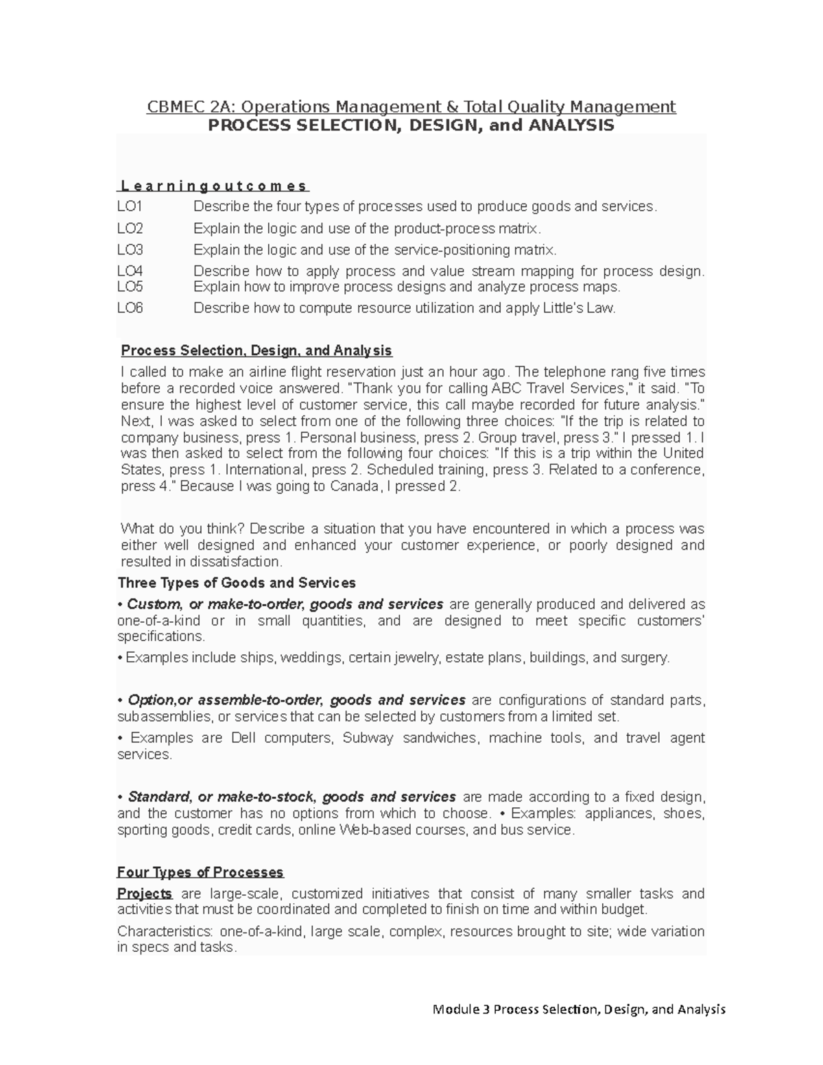 Topic 3 Process Selection Design AND Analysis 2 - CBMEC 2A: Operations ...