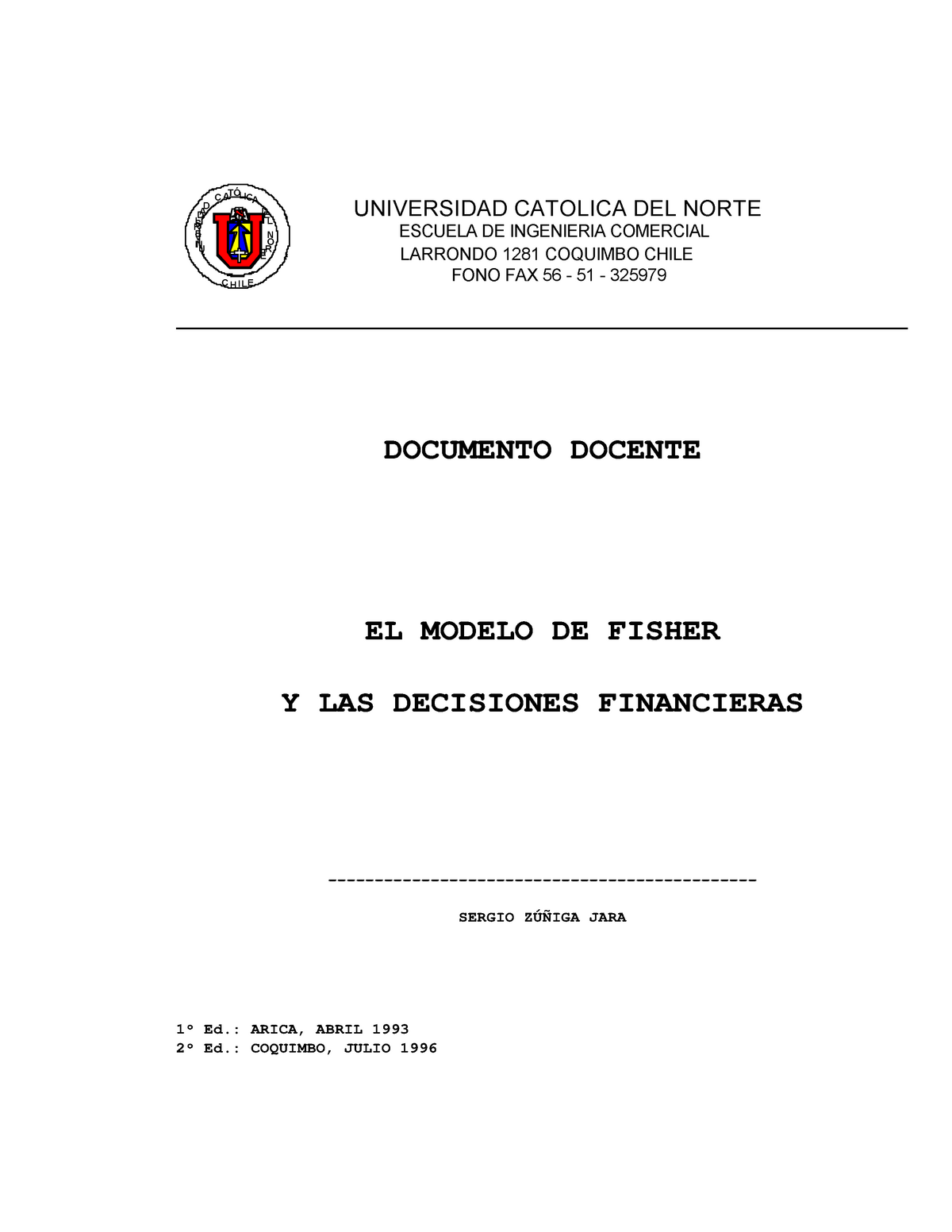 Documento Docente El Modelo de Fisher ( Sergio Zuñiga) - DOCUMENTO DOCENTE  EL MODELO DE FISHER Y LAS - Studocu