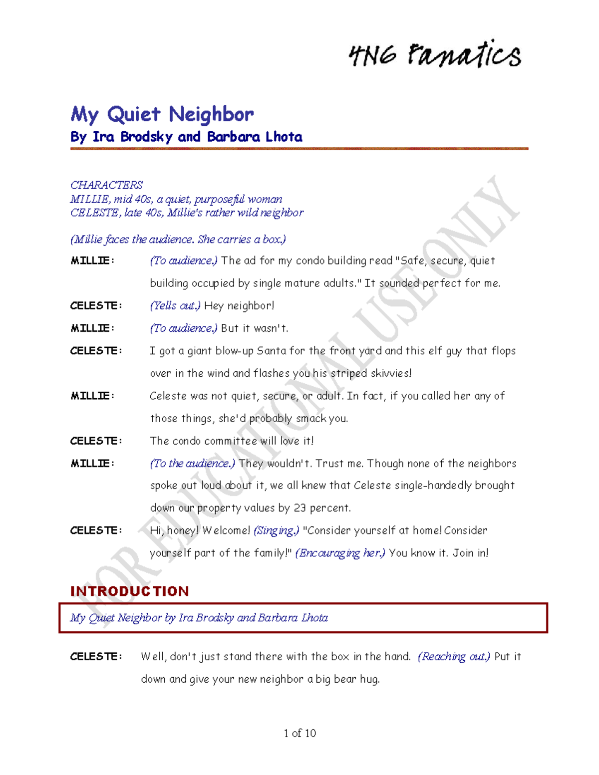 My Quiet Neighbor She carries a box.) MILLIE (To audience.) The ad