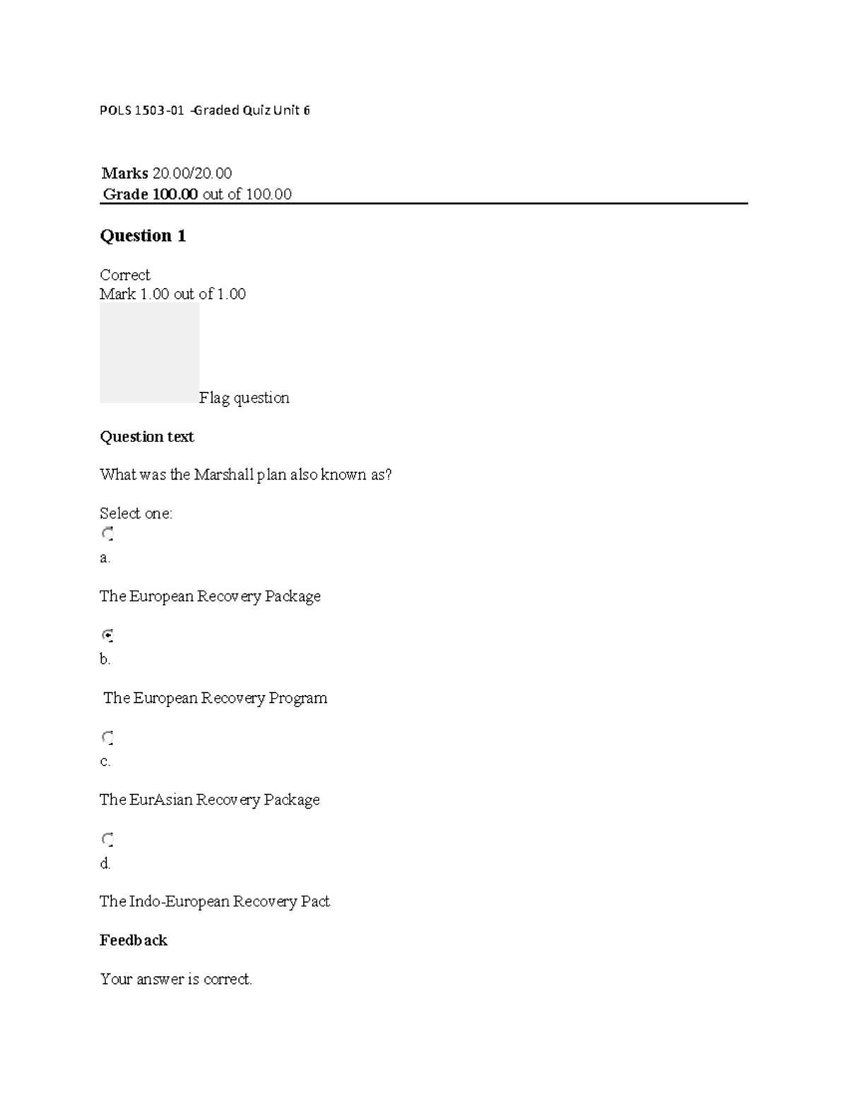 POLS 1503-01 -Graded Quiz Unit 6 - Grade 100 Out Of 100. Question 1 ...