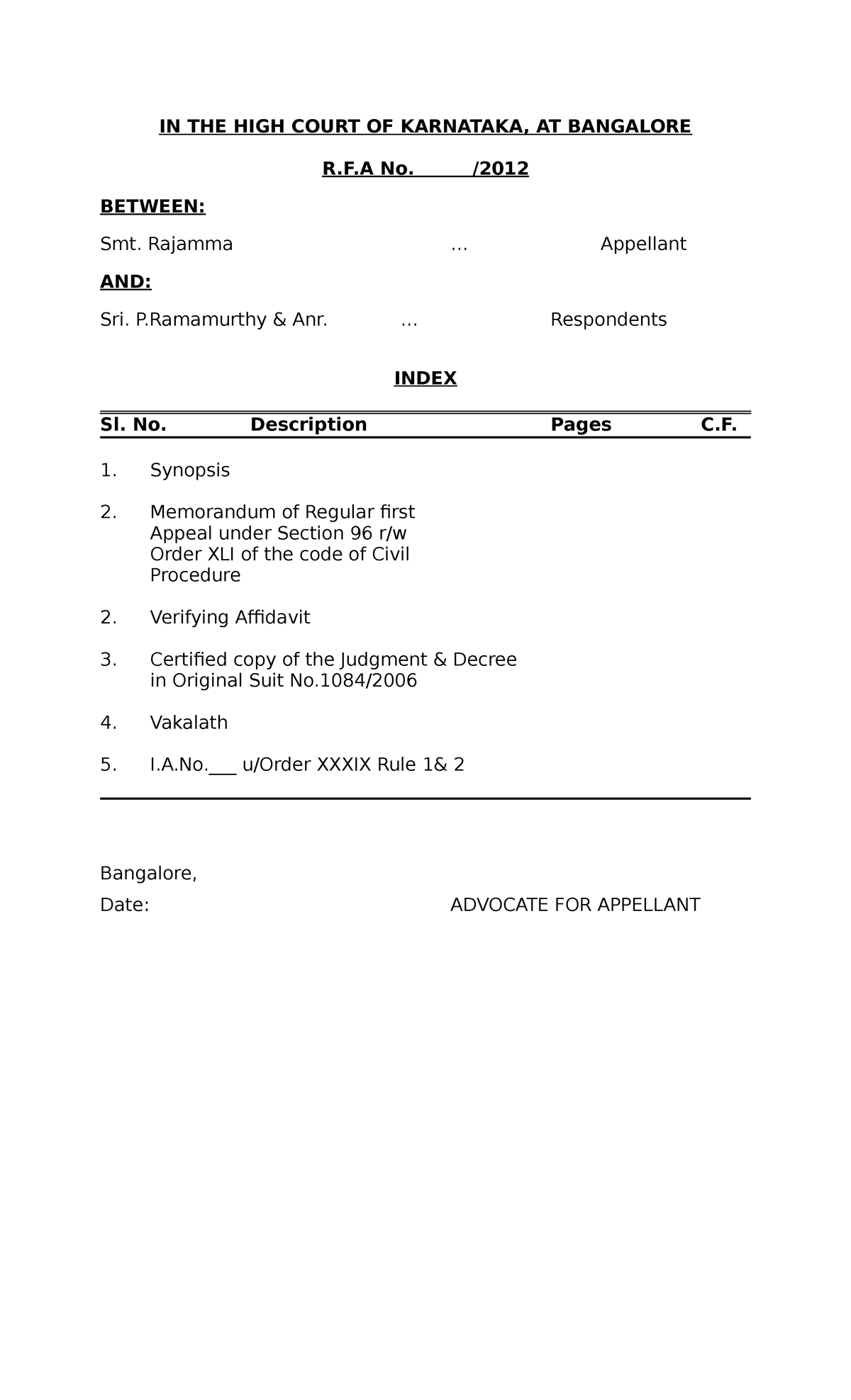 5 RFA Rajamma Copy Use it for reference only. IN THE HIGH COURT