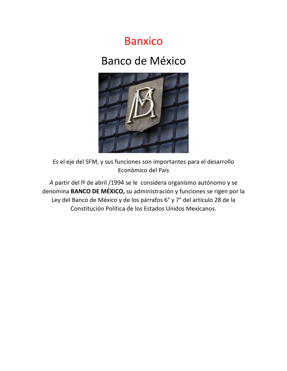 Banxico - Banxico Banco De MÈxico Es El Eje Del SFM, Y Sus Funciones ...