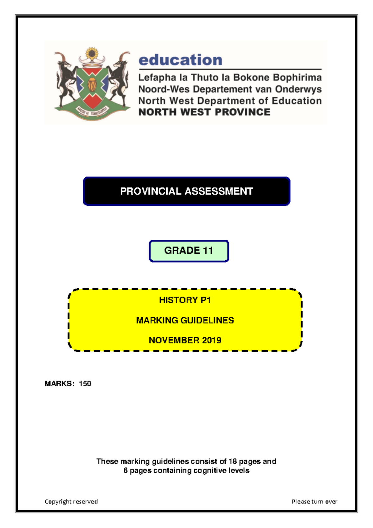 NW NSC GR 11 History P1 ENG MEMO NOV 2019 - MARKS: 150 These marking ...