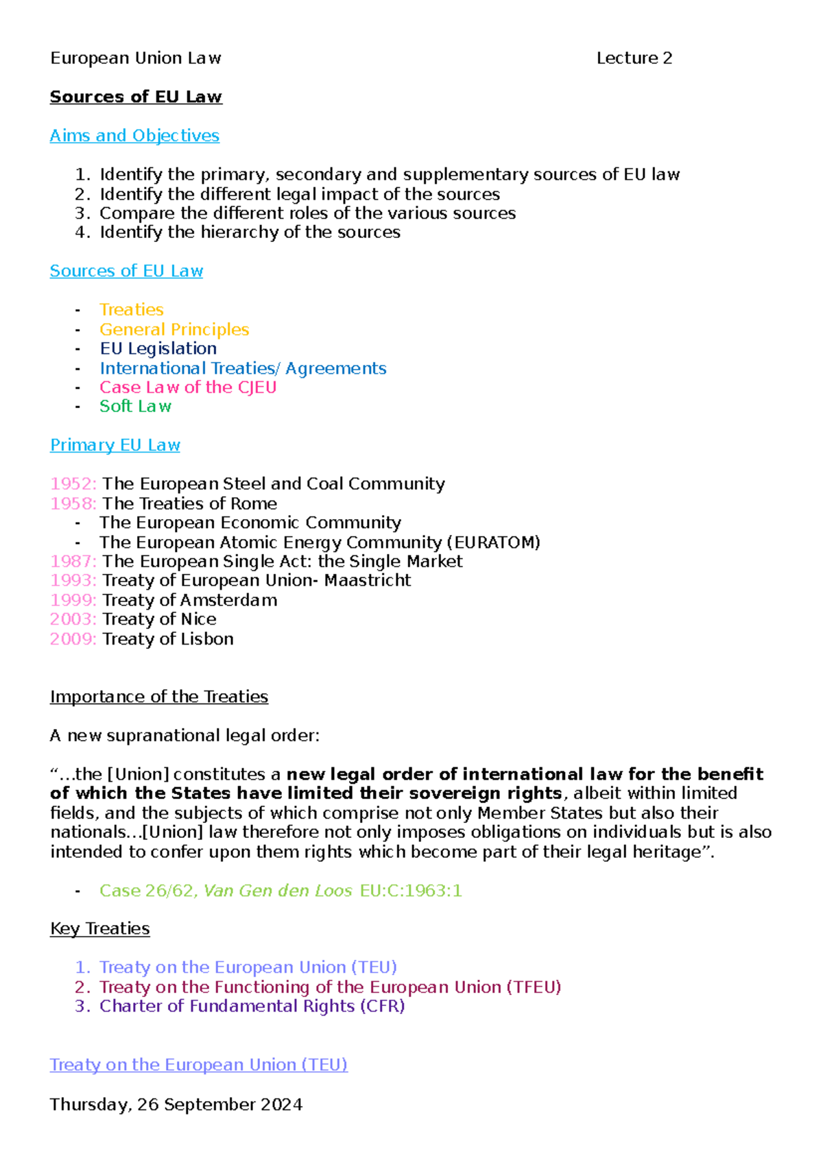Lecture 2- sources of EU Law - Sources of EU Law Aims and Objectives 1 ...