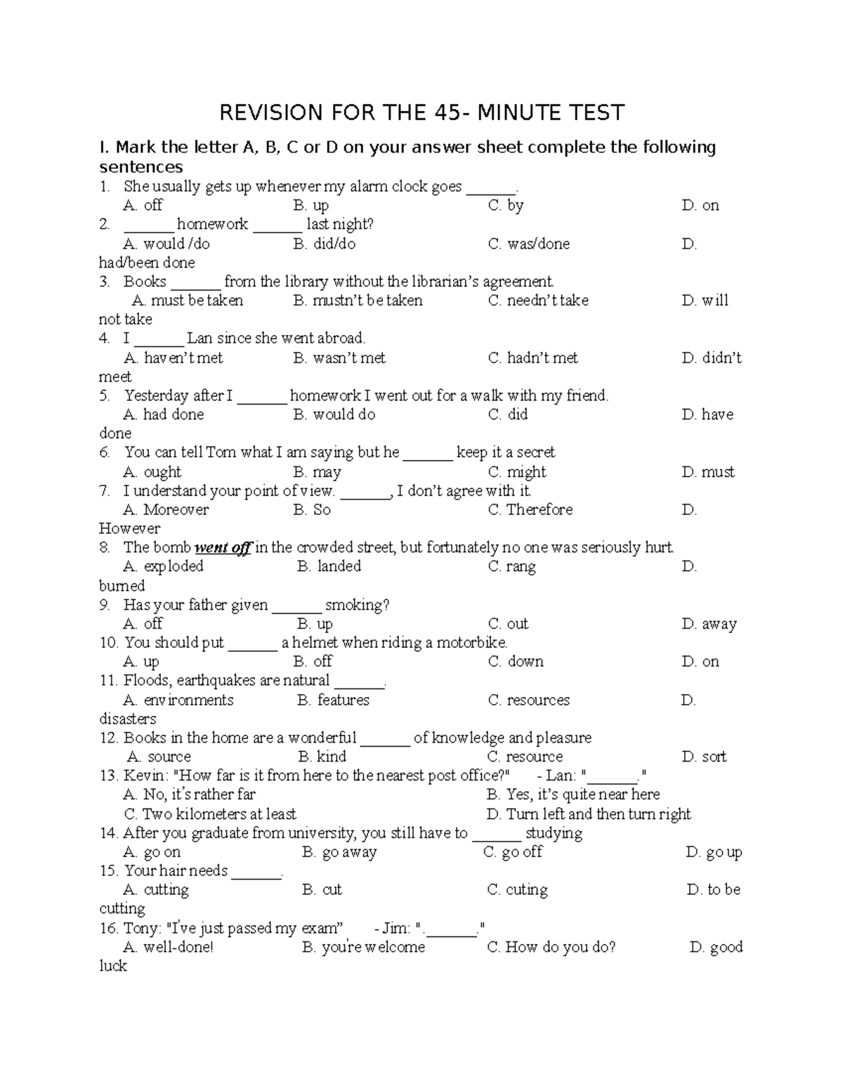 Anh ôn tập kiến thức kiểm tra - REVISION FOR THE 45- MINUTE TEST I ...