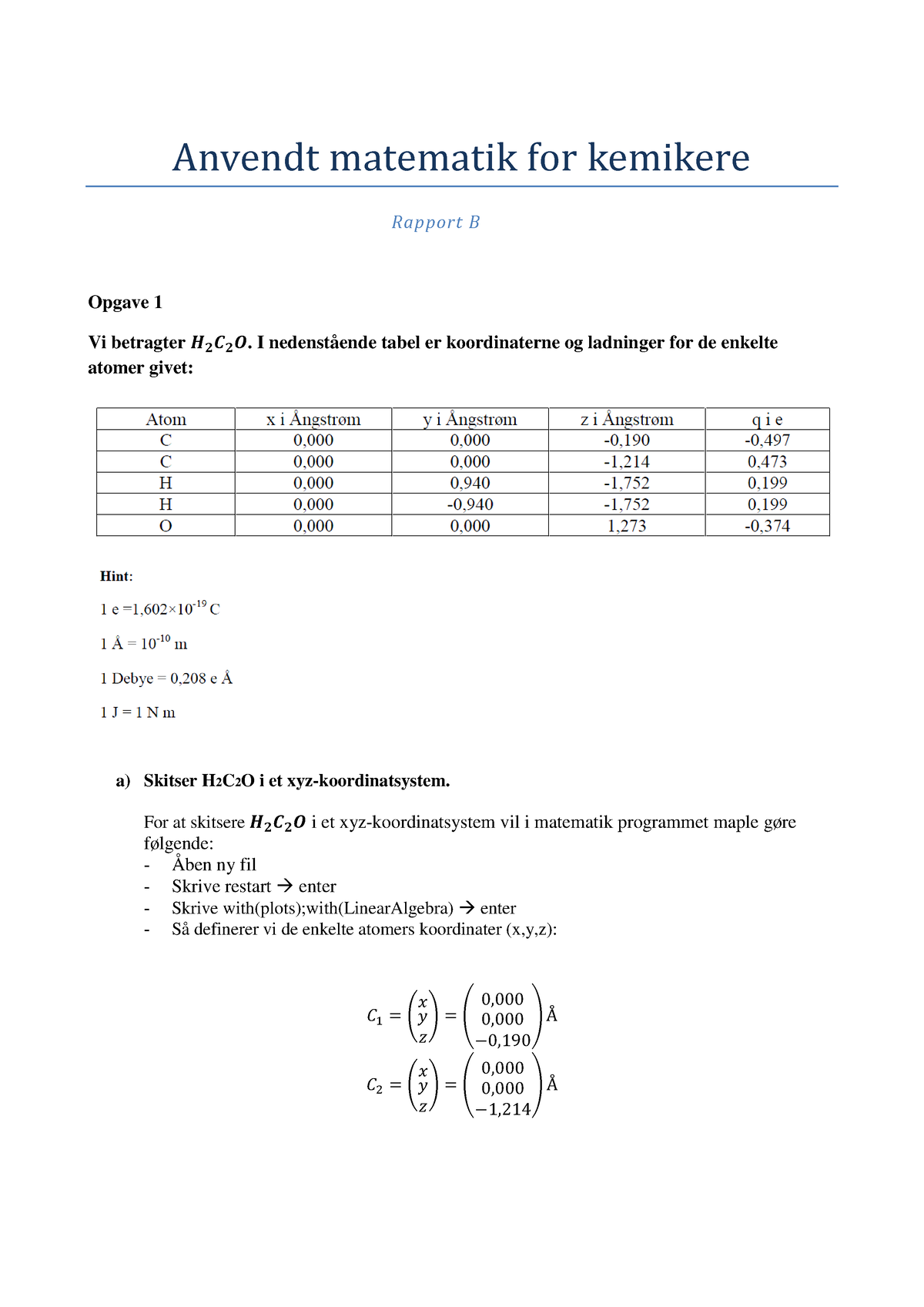 Anvvendt Matematik Rapport B - Anvendt Matematik For Kemikere Rapport B ...