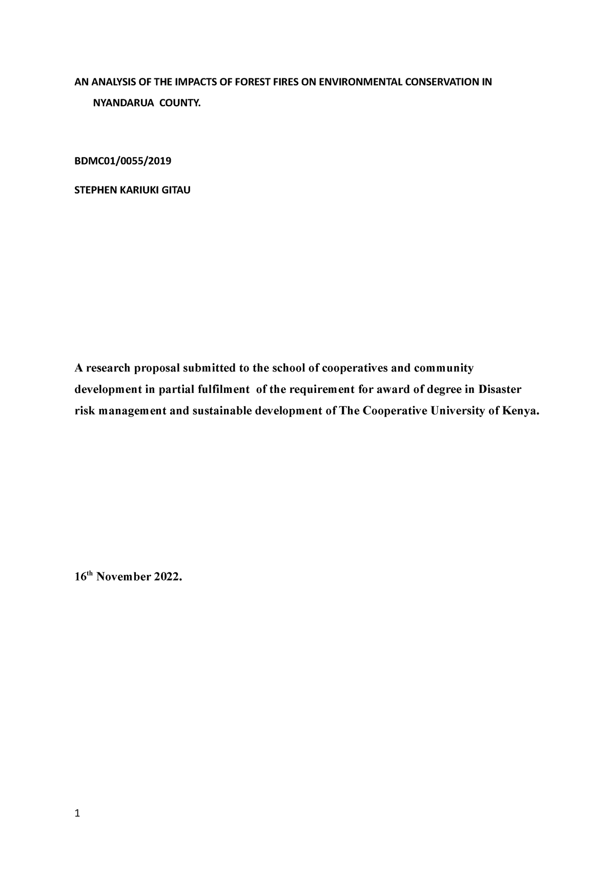 Forest Fire Final Proposal - AN ANALYSIS OF THE IMPACTS OF FOREST FIRES ...