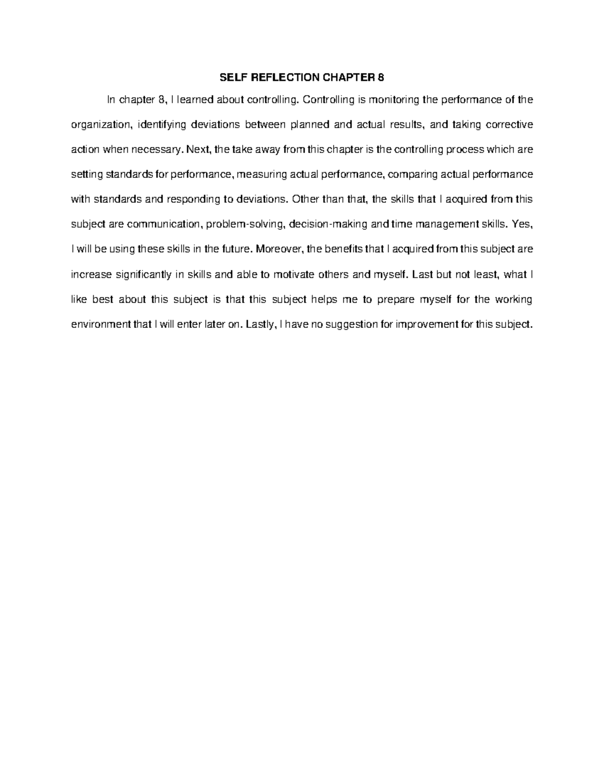 SELF Reflection Chapter 8 - SELF REFLECTION CHAPTER 8 In chapter 8, I ...