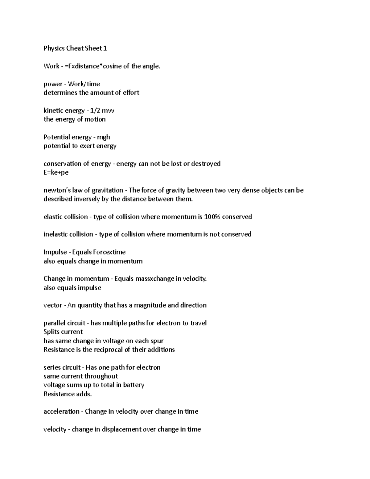 Physics Cheat Sheet 1 - power - Work/time determines the amount of ...