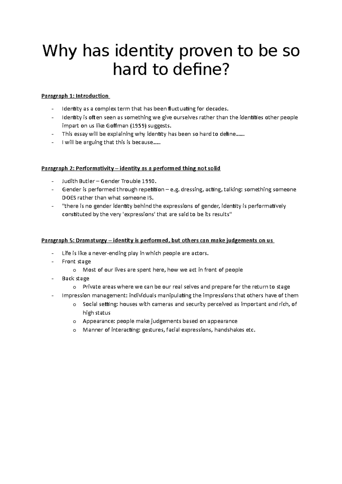Question 1 - Why has identity proven to be so hard to define? Paragraph ...