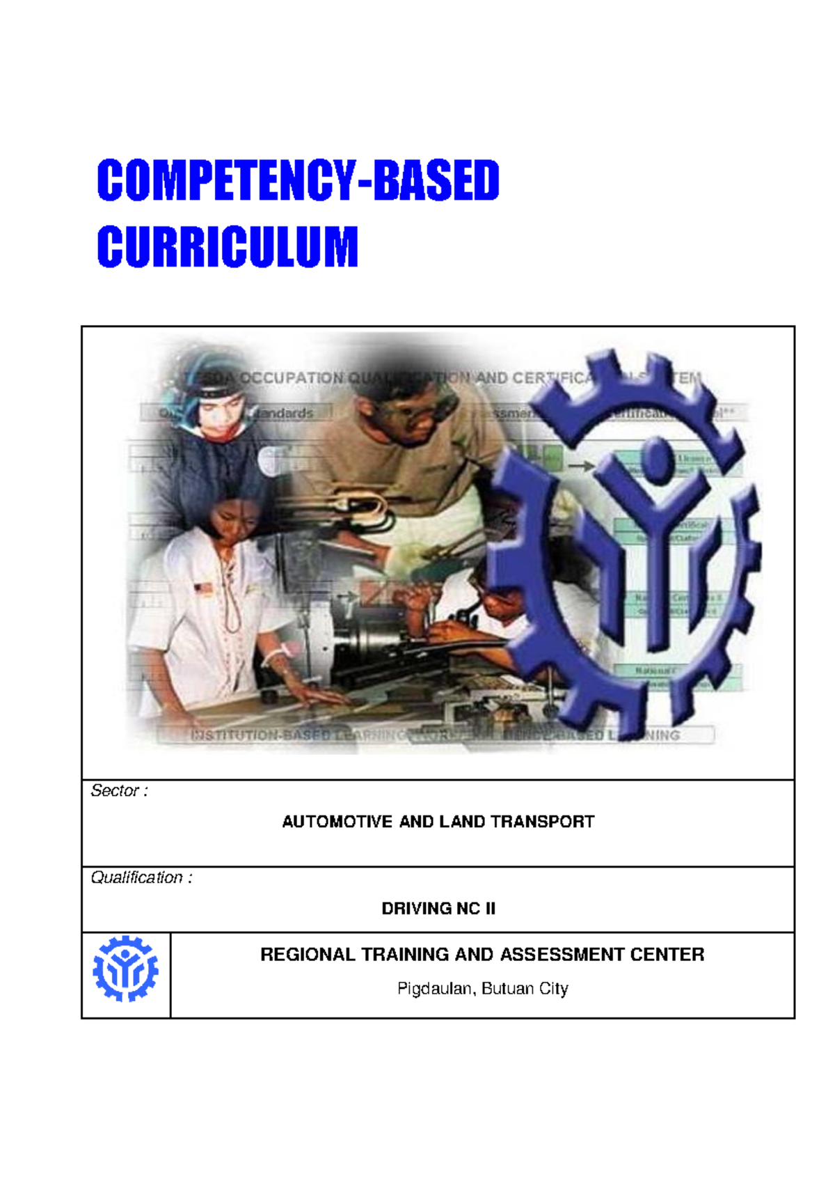 CBC Driving NC II - COMPETENCY-BASED CURRICULUM Sector : AUTOMOTIVE AND ...