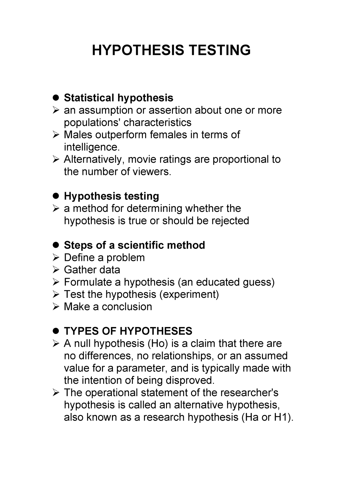 Hypothesis Testing HYPOTHESIS TESTING Statistical hypothesis an