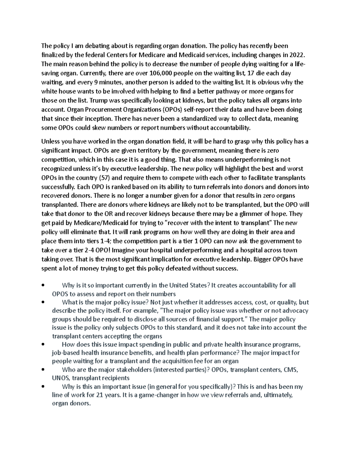 N602 week 5 transcript - Policy debate - The policy I am debating about ...