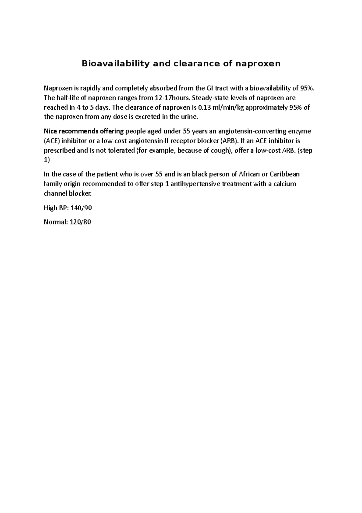 Bioavailability and clearance of naproxen The halflife of naproxen