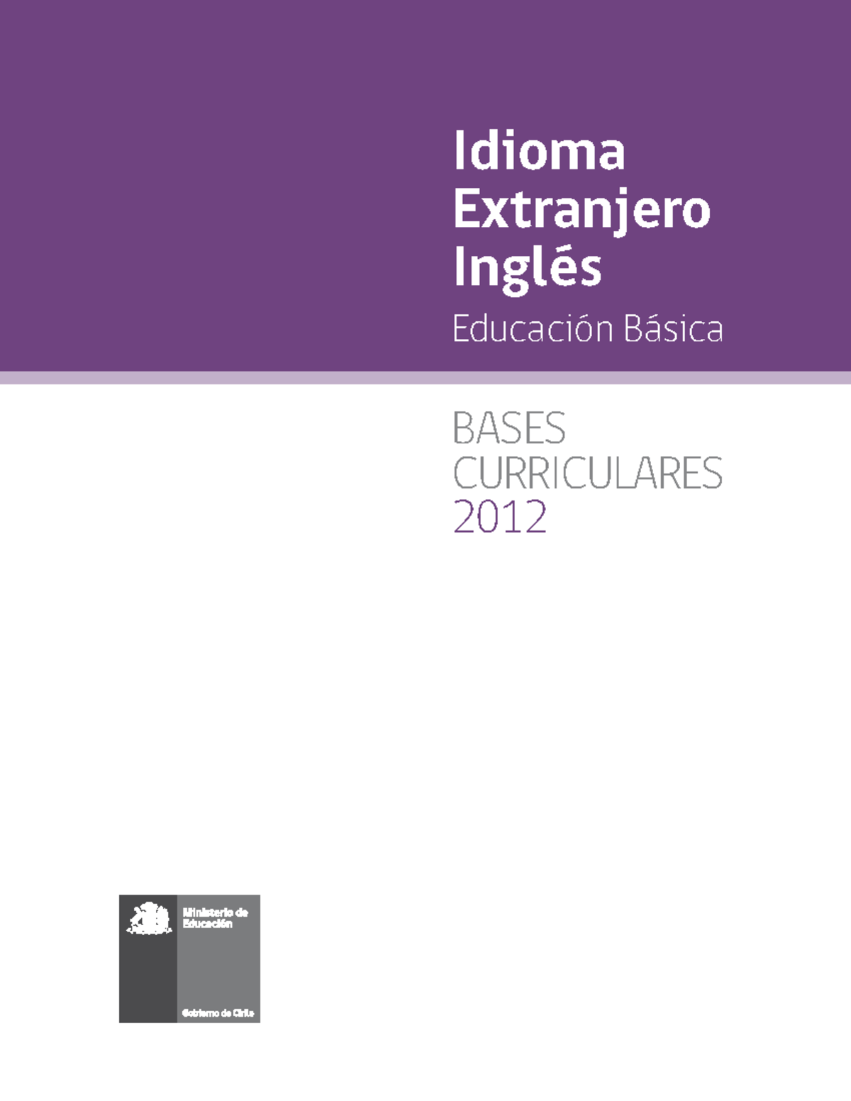 Bases ingles 2012 Documento de apoyo Educación Básica CURRICULARES