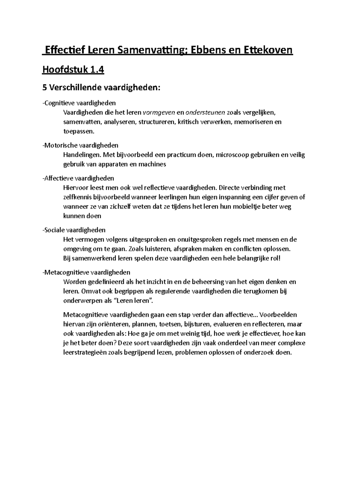 Effectief Leren (Ebbens & Ettekoven) Samenvatting H1.4 - Effectief ...