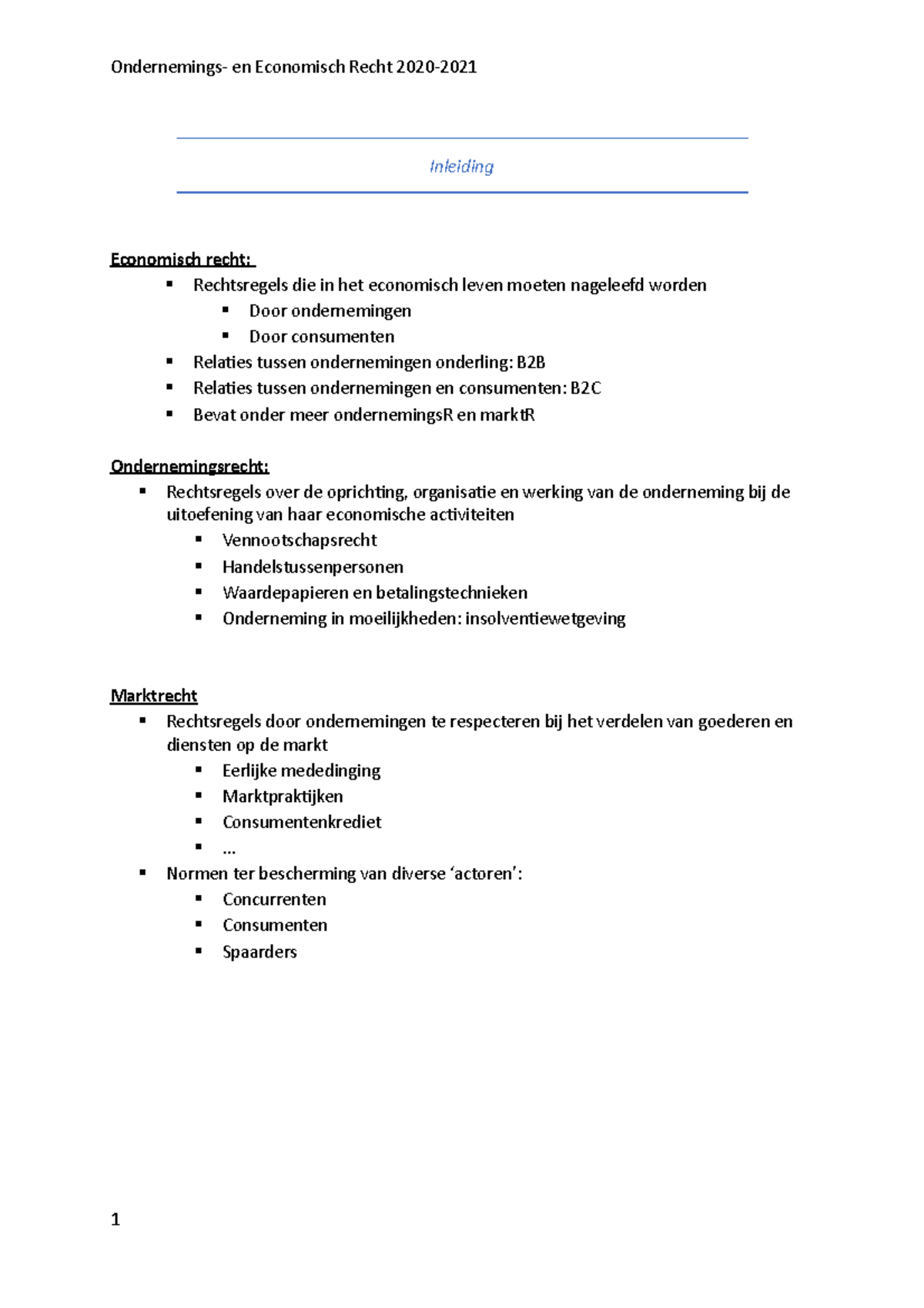 Samenvatting Deel 1 En 2 - Ondernemings- En Economisch Recht 2020 ...