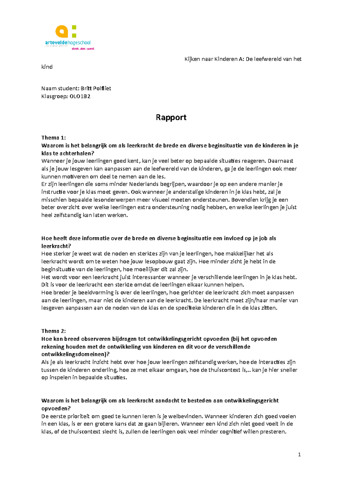 Rapport - Kijken naar Kinderen A: De leefwereld van het kind Naam ...