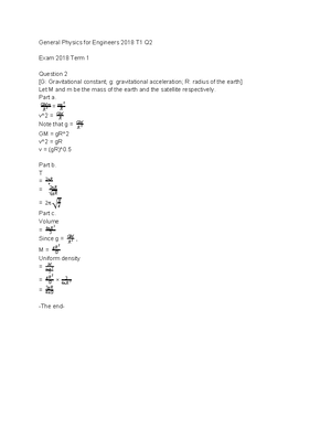 Exam 2018, answers q1 - General Physics for Engineers Question 1 Part a ...