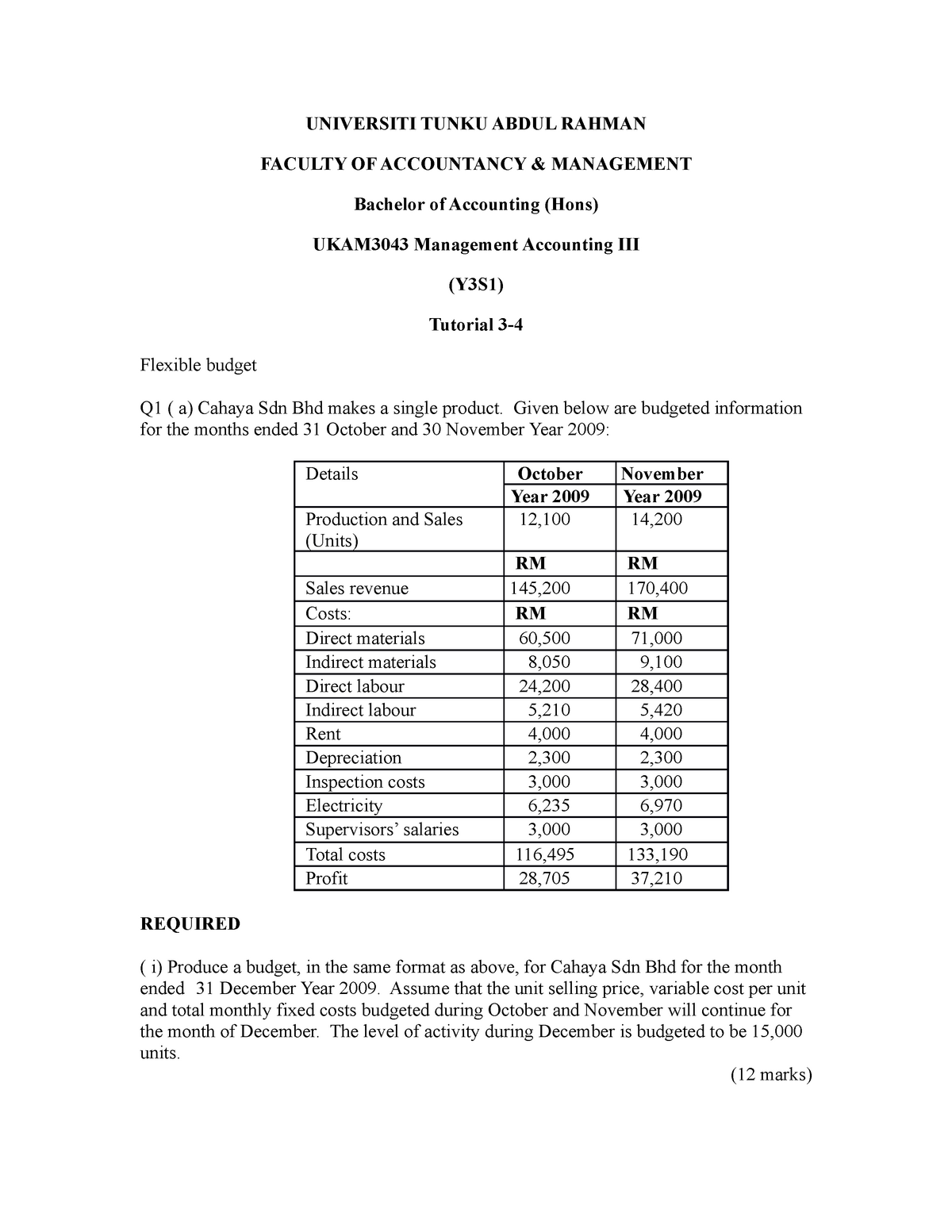 Tutorial 3 Flex Budget Universiti Tunku Abdul Rahman Faculty Of Accountancy Amp Management Studocu