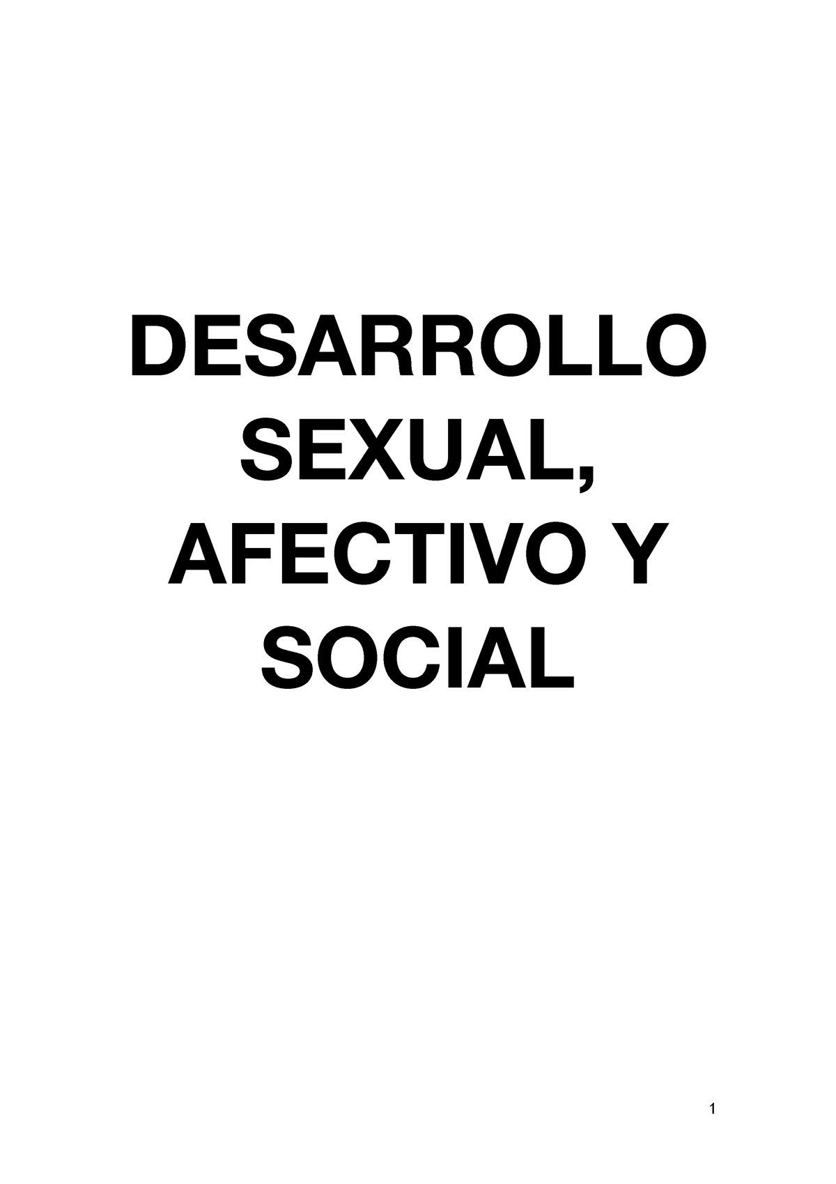 Apuntes Desarrollo Desarrollo Sexual Afectivo Y Social Tema 1 Conceptos Y Principios BÁsicos 3546