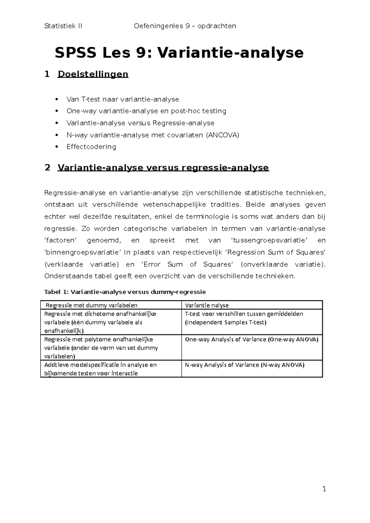 Oefeningenles 9 - oef - SPSS Les 9: Variantie-analyse 1 Doelstellingen ...