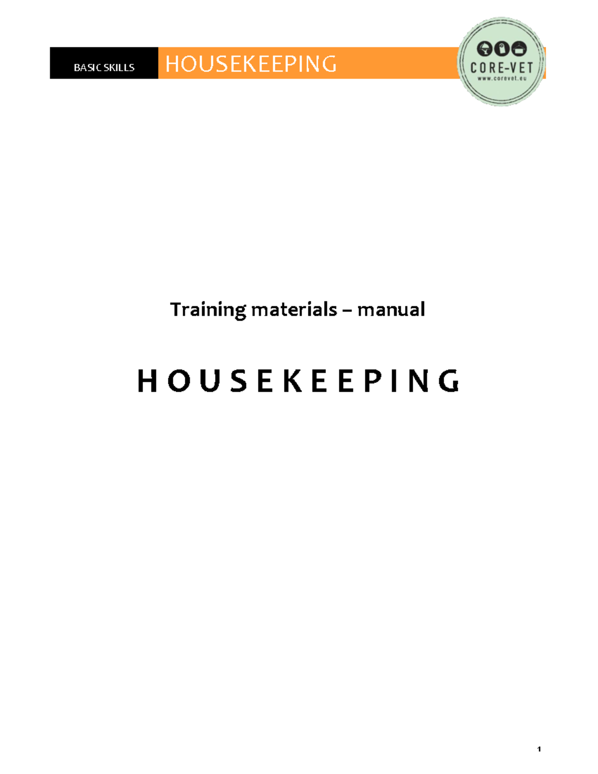 Housekeepingtrainingmaterials Training materials manual H O U S E