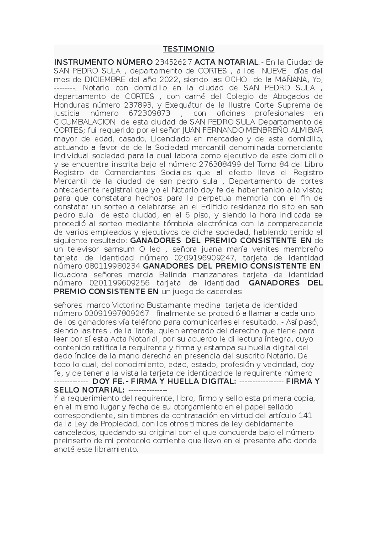 Testimonio 2 instrumento de una rifa TESTIMONIO INSTRUMENTO NÚMERO