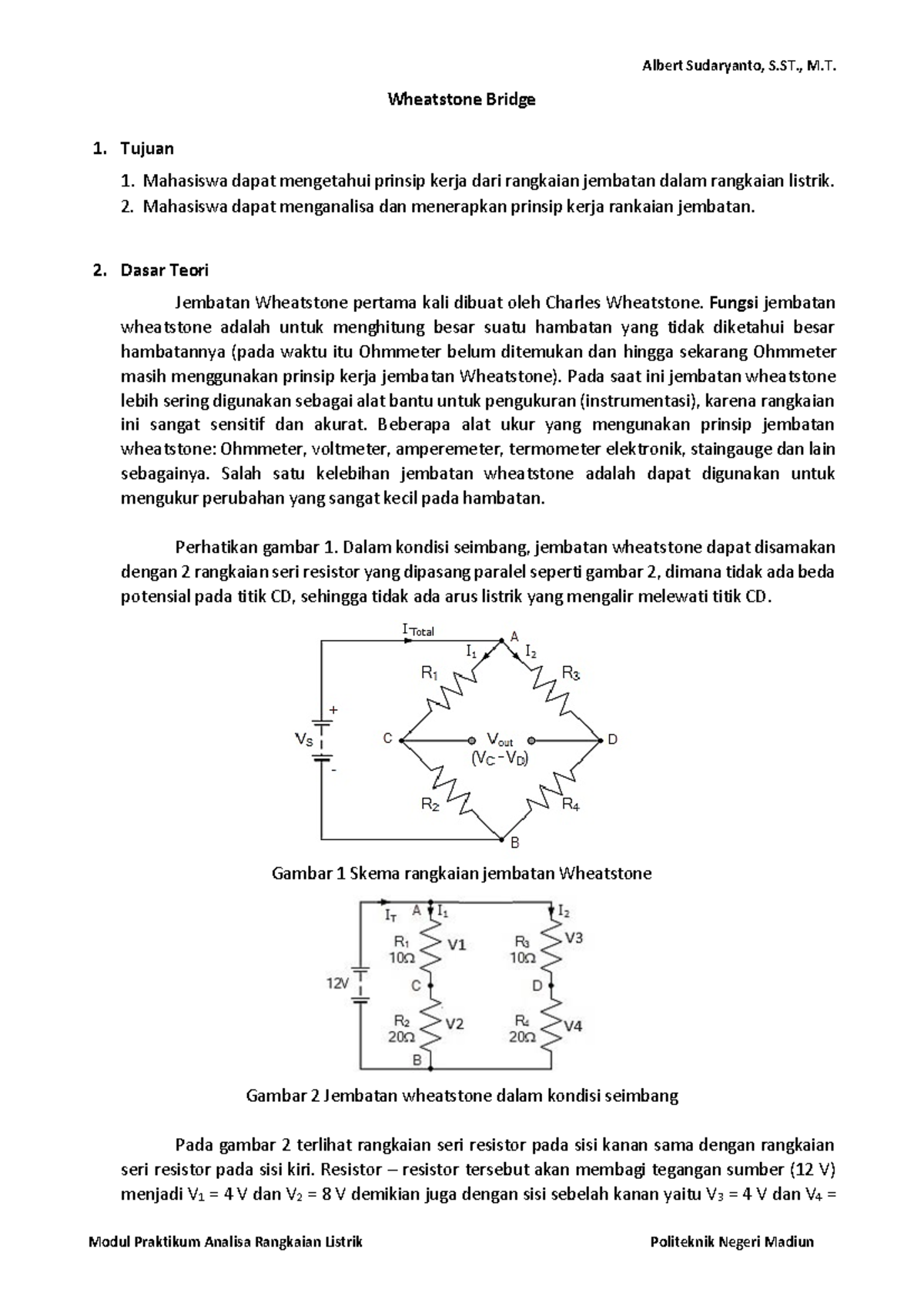 6. Jembatan Wheatstone - Wheatstone Bridge Tujuan Mahasiswa dapat ...