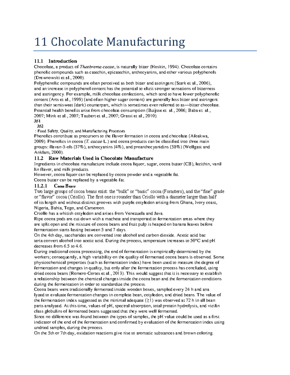 11 Chocolate Manufacturing 11 Chocolate Manufacturing 11 Introduction