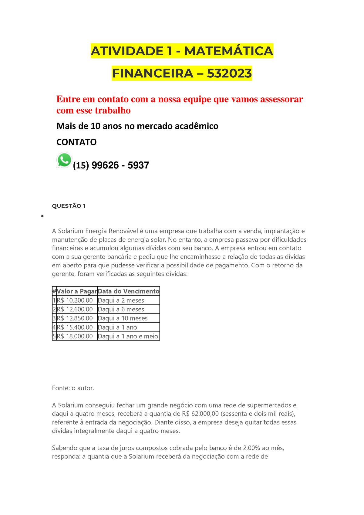 Atividade 1 - Matemática Financeira - 532023 - ATIVIDADE 1 - MATEM¡TICA ...