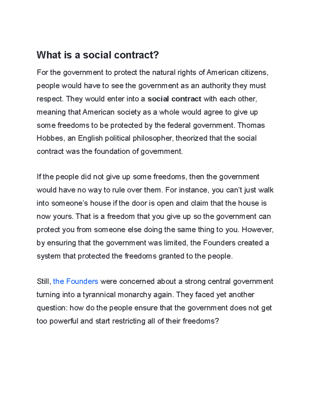 What is a social contract they would enter into a social contract