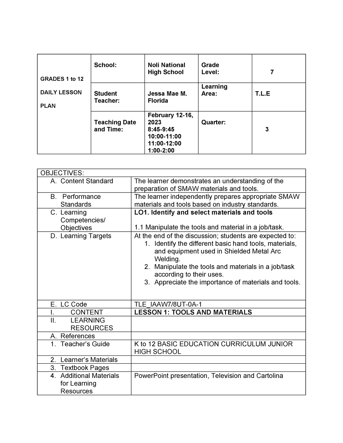 A Detailed Lesson PLAN IN Industrial ARTS Shielded Metal ARC Welding ...