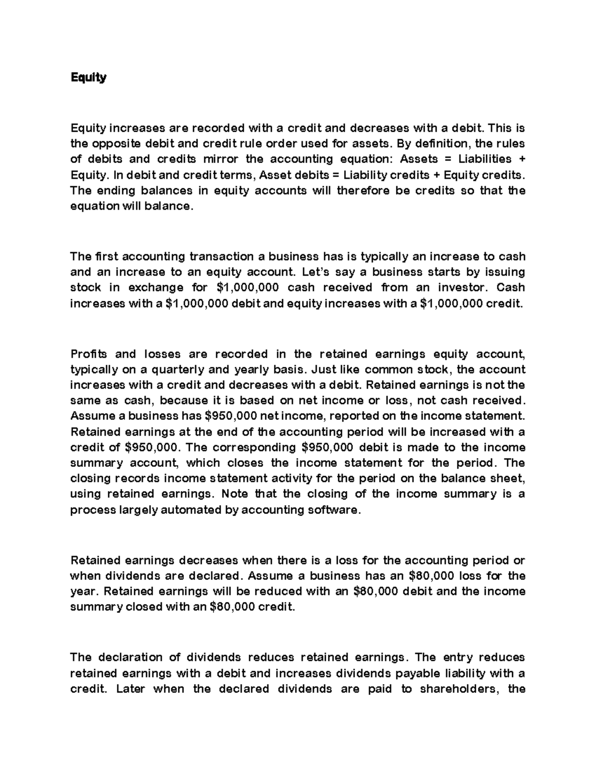 Credit rule order - Equity Equity increases are recorded with a credit ...