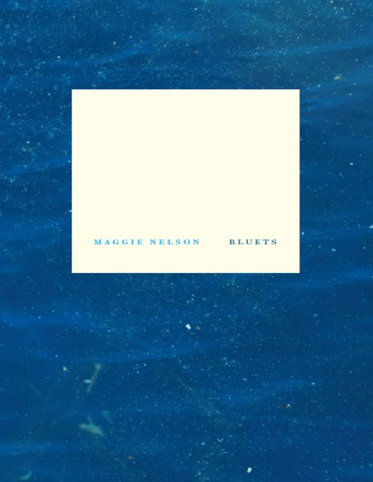 Bluets (Maggie Nelson) (z-lib - WAVE BOOKS SEATTLE AND NEW YORK MAGGIE ...